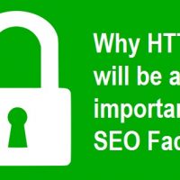 Why HTTPS will be an important SEO factor