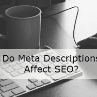 Do Meta Descriptions Affect SEO? 