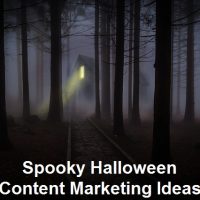 Spooky Halloween Content Marketing Ideas