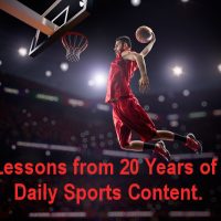 Lessons from 20 Years of Daily Sports Content